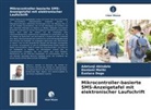 Adetunji Akindele, Eustace Dogo, Danlami Maliki - Mikrocontroller-basierte SMS-Anzeigetafel mit elektronischer Laufschrift