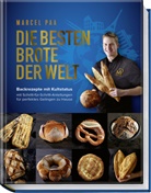 Marcel Paa, Hubertus Schüler, Hubertus Schüler, Hubertus Schüler - Die besten Brote der Welt