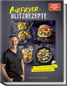 Christian Henze, Hubertus Schüler, Hubertus Schüler, Hubertus Schüler - Airfryer-Blitzrezepte