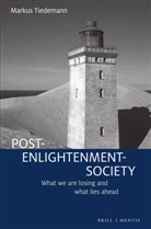 Markus Tiedemann - Post-Enlightenment-Society