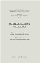 Robert W. Daniel, Alexander Hollmann - Magica Levantina (Mag. Lev.)