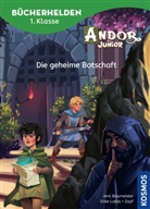Jens Baumeister, Falk Holzapfel, Silke Lukas - Andor Junior, Bücherhelden 1. Klasse, Die geheime Botschaft