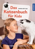 Andrea Böttjer - Das Katzenbuch für Kids