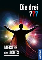 Christoph Dittert, Andreas Ruch - Die drei ??? Meister des Lichts