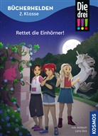 Jule Ambach, Lena Dick - Die drei !!!, Bücherhelden 2. Klasse, Rettet die Einhörner!
