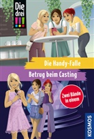 Maja von Vogel, Maja von Vogel, Henriette Wich, Ina Biber - Die drei !!!, Die Handy-Falle / Betrug beim Casting (Doppelband)