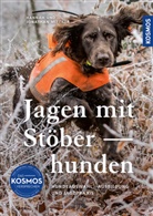 Hannah Mittner, Jonathan Mittner - Jagen mit Stöberhunden