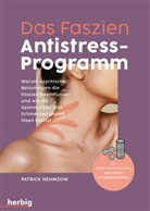 Patrick Nehmzow - Das Faszien-Antistress-Programm