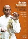 Carlos García García - San huang pao chui quan : puño de cañón de los tres emperadores