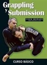 Almir Itajahy de Moraes - Grappling y submission : curso básico