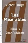 Victor Hugo, Victor Hugo - Les Misérables - Tome 5 (grands caractères)