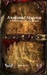 Anthony Uyl - Awakened Skeleton A Roleplaying Game Supplement