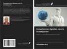 Salahddine Krit - Competencias digitales para la investigación