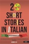 Acquire A Lot - 20 Short Stories in Italian for Upper Intermediate Learners