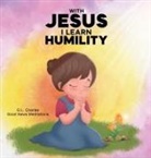 G. L. Charles, Good News Meditations - With Jesus I Learn Humlity