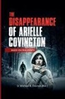 Michael B. Davison - The Disappearance of Arielle Covington