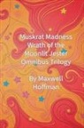 Maxwell Hoffman - Muskrat Madness