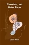 Oscar Wilde - Charmides, and Other Poems