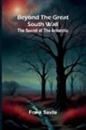 Frank Savile - Beyond the Great South Wall