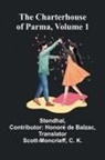 Stendhal - The Charterhouse of Parma, Volume 1