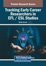 Özkan K¿rm¿z¿ - Tracking Early Career Researchers in EFL / ESL Studies