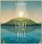 Grace Summers - The Light on the Hill