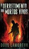 Doug Lamoreux - O Derretimento dos Mortos Vivos