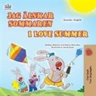 Shelley Admont, Kidkiddos Books, Danny Shmuilov - I Love Summer (Swedish English Bilingual Children's Book)