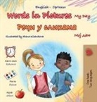Kidkiddos Books - Words in Pictures - My Day (English Serbian Cyrillic Bilingual Children's Book)