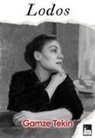 Gamze Tekin - Lodos