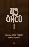 Bekir Develi, Muhammed Yazici - 40 Öncü - 1