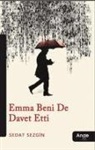 Sedat Sezgin - Emma Beni De Davet Etti