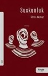 Idris Akmar - Suskunluk