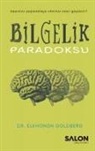 Elkhonon Goldberg - Bilgelik Paradoksu