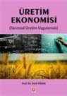 Halil Fidan - Üretim Ekonomisi