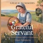 Grace Summers - The Grateful Servant