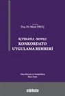 Murat Oruc - Ictihatli-Notlu Konkordato Uygulama Rehberi