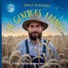 Grace Summers - The Generous Farmer