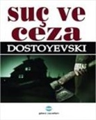 Fyodor Mihaylovic Dostoyevski - Suc ve Ceza