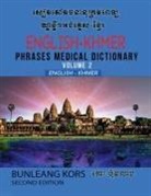 Bunleang Kors - English-Khmer Phrases Medical Dictionary Volume 2