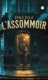 Émile Zola - L'Assommoir