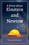 Dawood Mamoon - A Story about Einstein and Newton