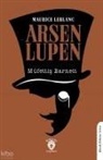 Maurice Leblanc - Arsen Lupen Müfettis Barnett