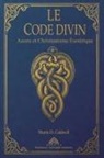 Martin D. Caldwell - Le Code Divin