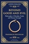Friedrich Nietzsche - Beyond Good and Evil