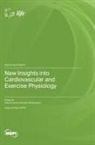 New Insights into Cardiovascular and Exercise Physiology