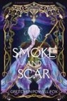 Gretchen Powell Fox - Smoke and Scar