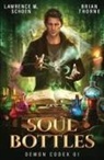 Lawrence M. Schoen, Brian Thorne - Soul Bottles
