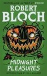 Robert Bloch - Midnight Pleasures