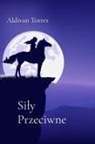 Aldivan Torres - Si¿y Przeciwne